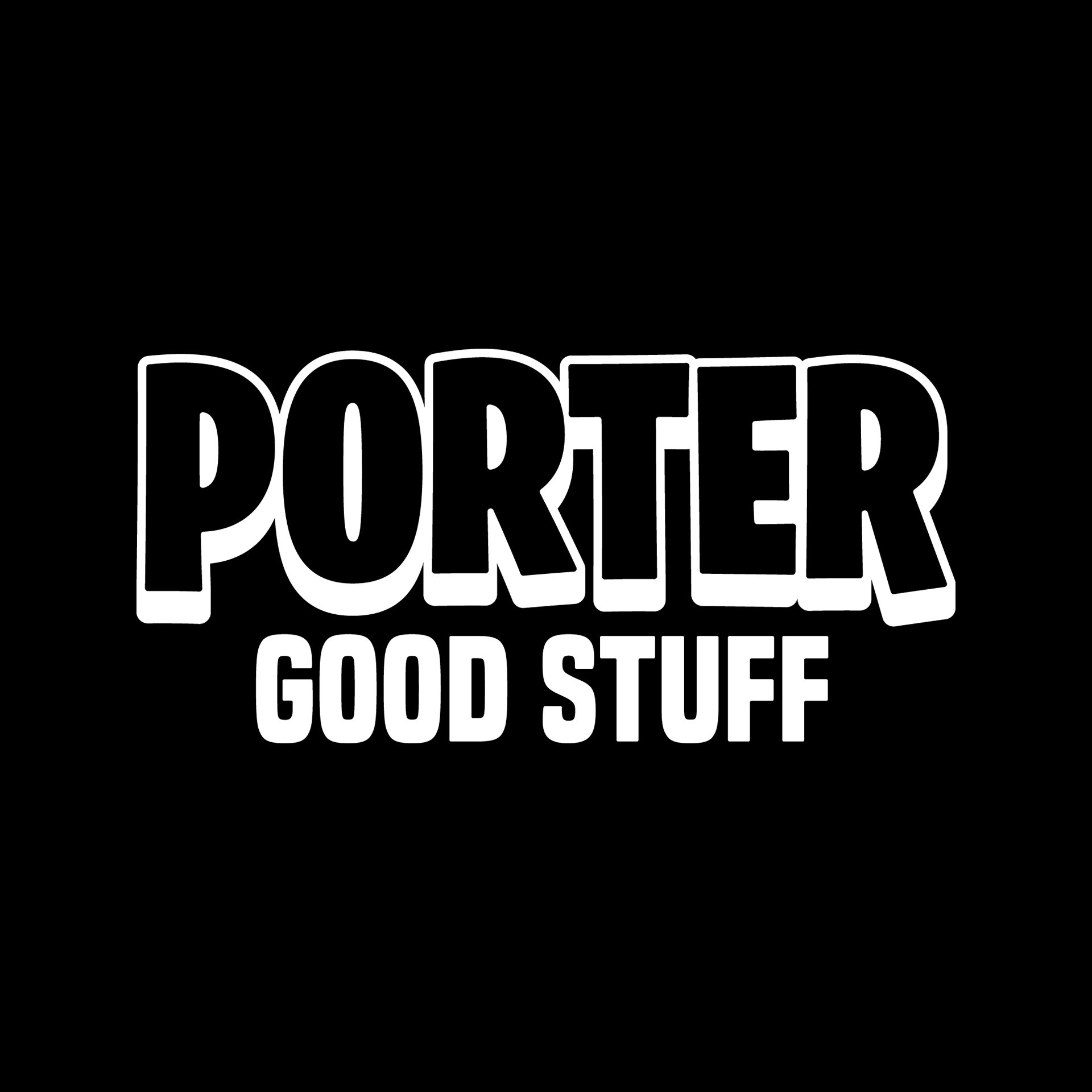 Porter Good Stuff (2025)
