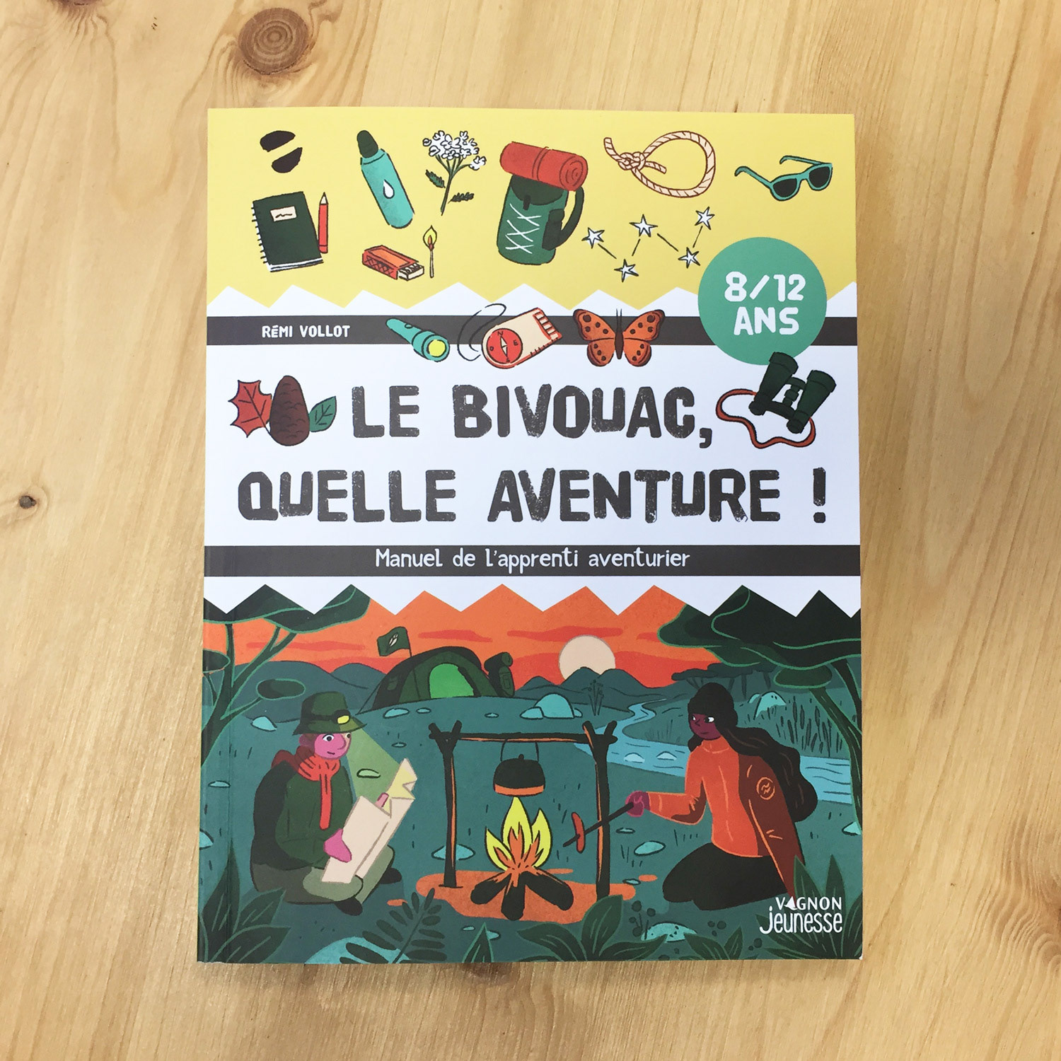 Le bivouac, quelle aventure ! - couverture