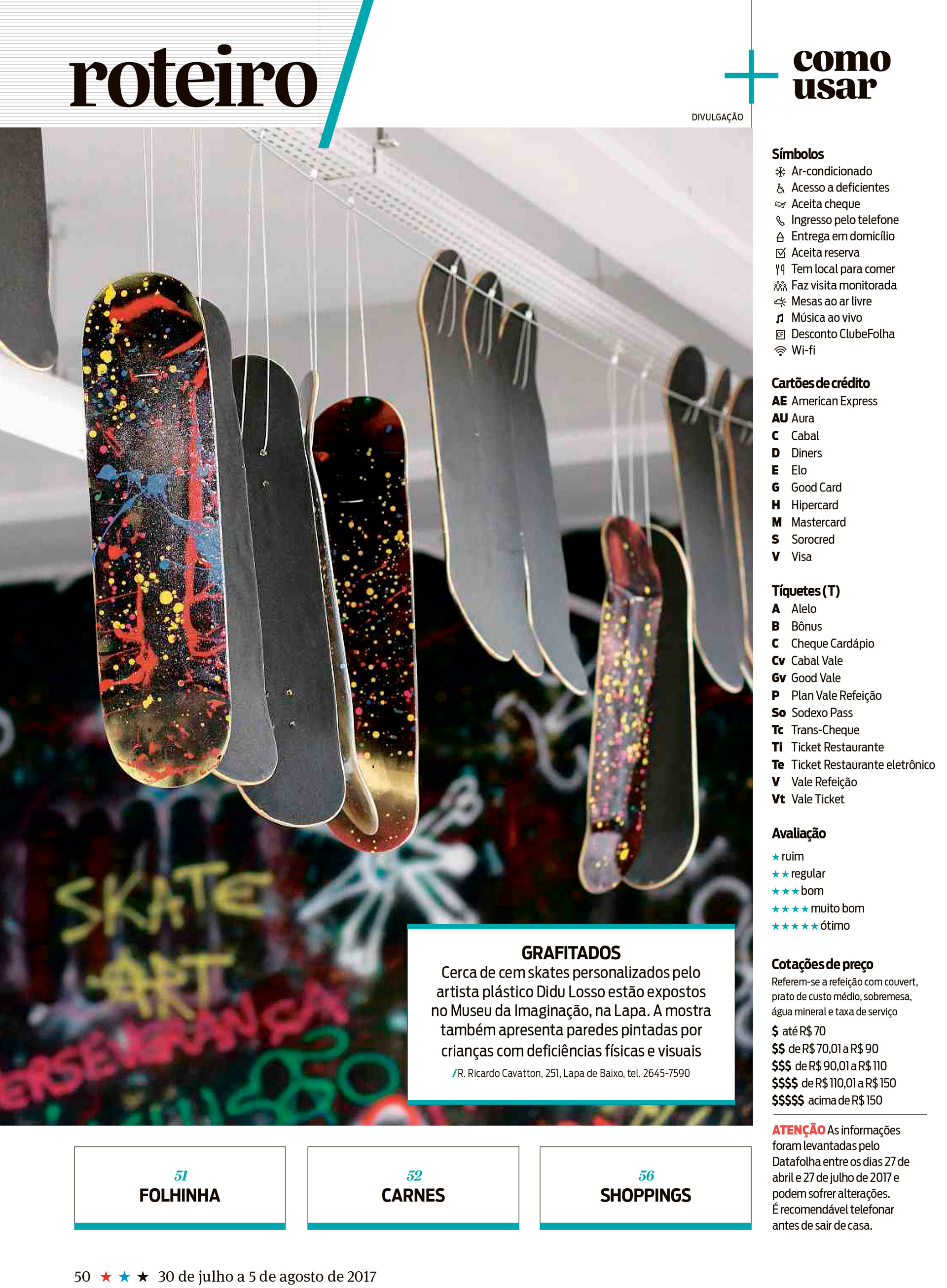 Museu da Imaginação - SP - Brasil (2017)