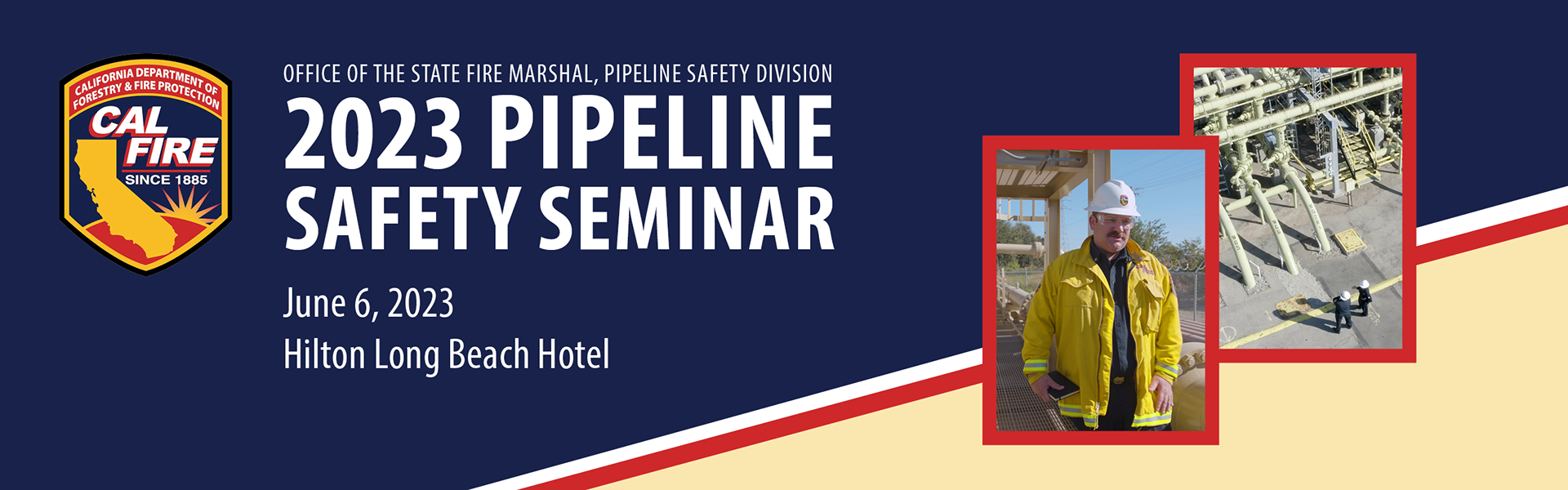 2023 CalFire Pipeline Seminar Banner