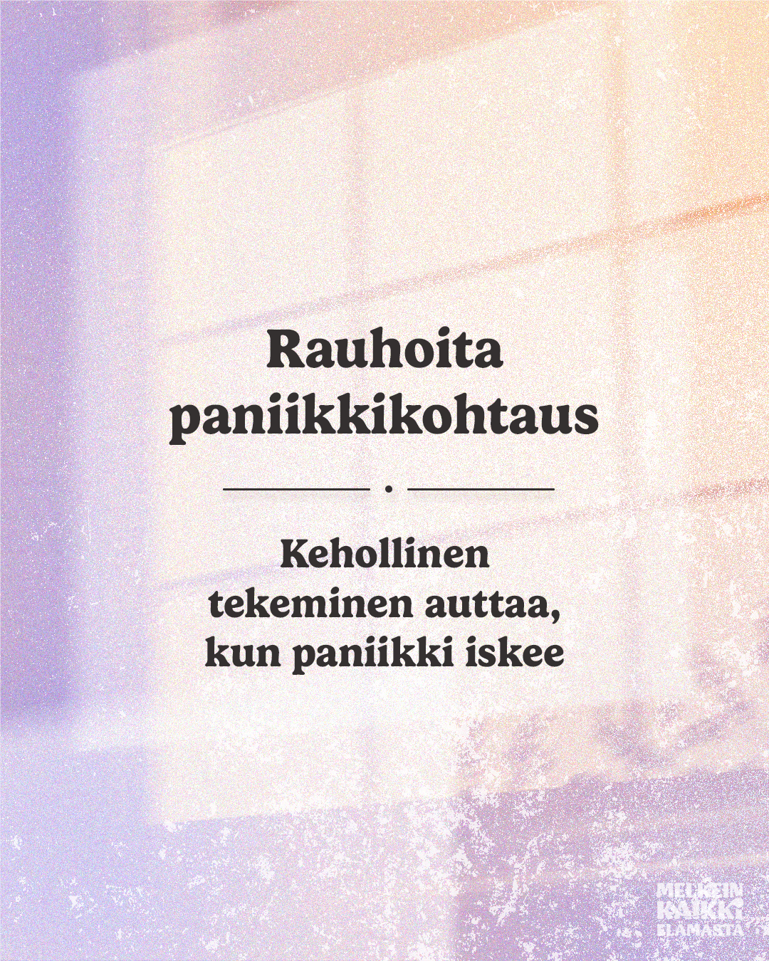 @ylemelkeinkaikkielamasta