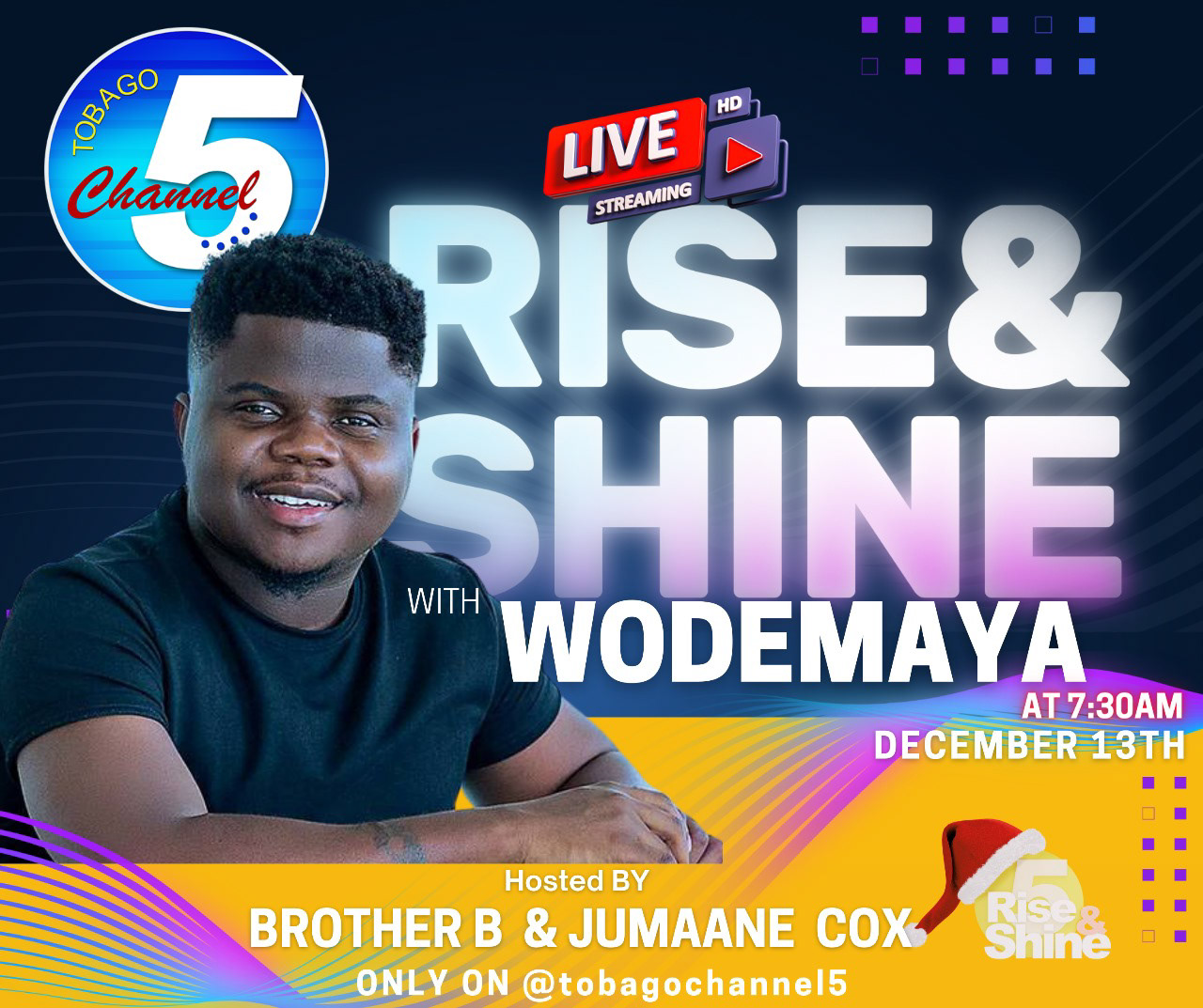 Tobago Channel 5 - Rise & Shine Morning Show