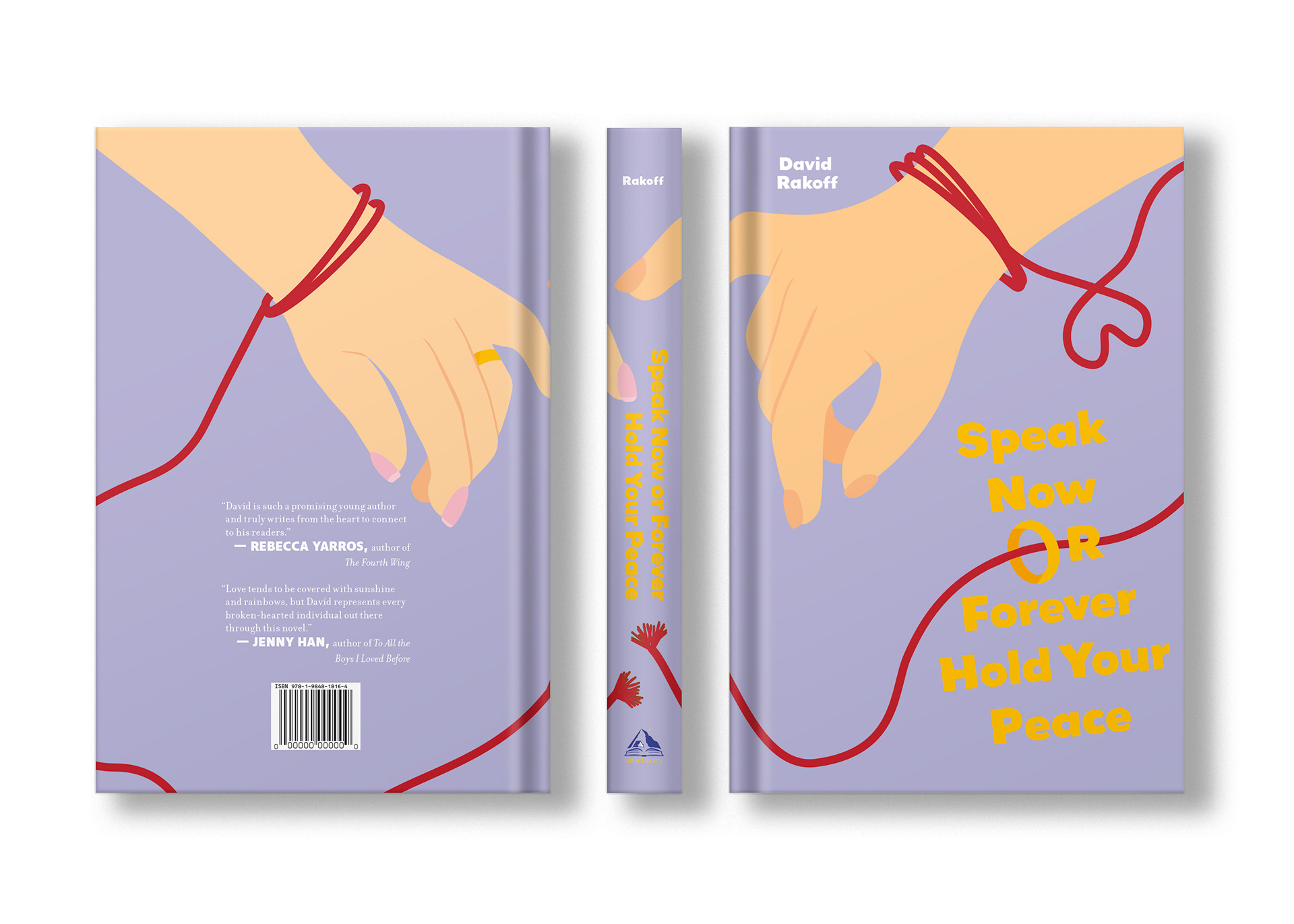 Speak Now or Forever Hold Your Peace - Full Book Jacket