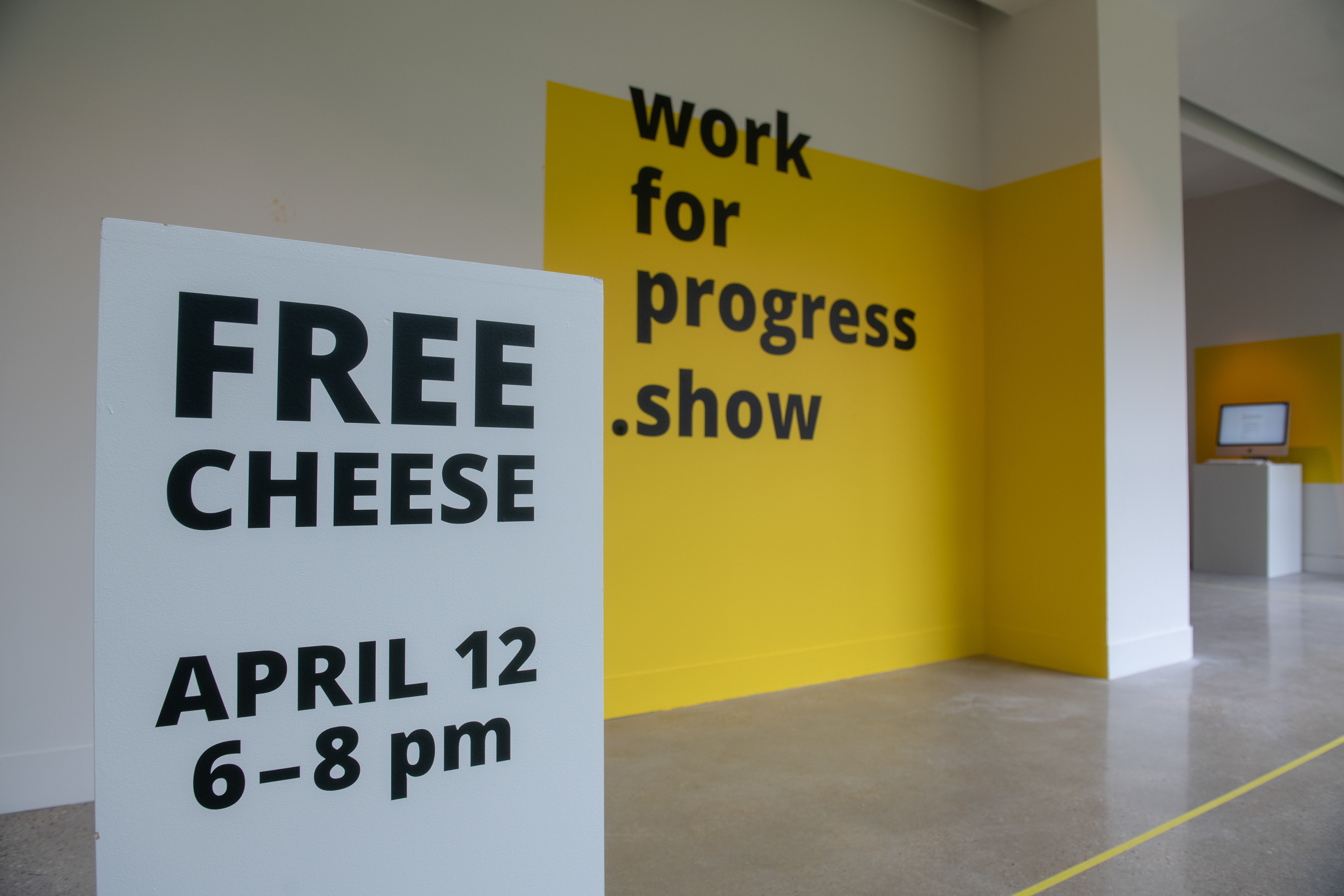 Sign which was viewable from outside, advertising "free cheese!"
