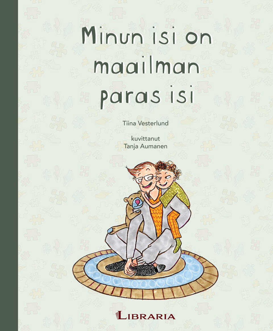 Minun isi on maailman paras isi, Libraria 2025