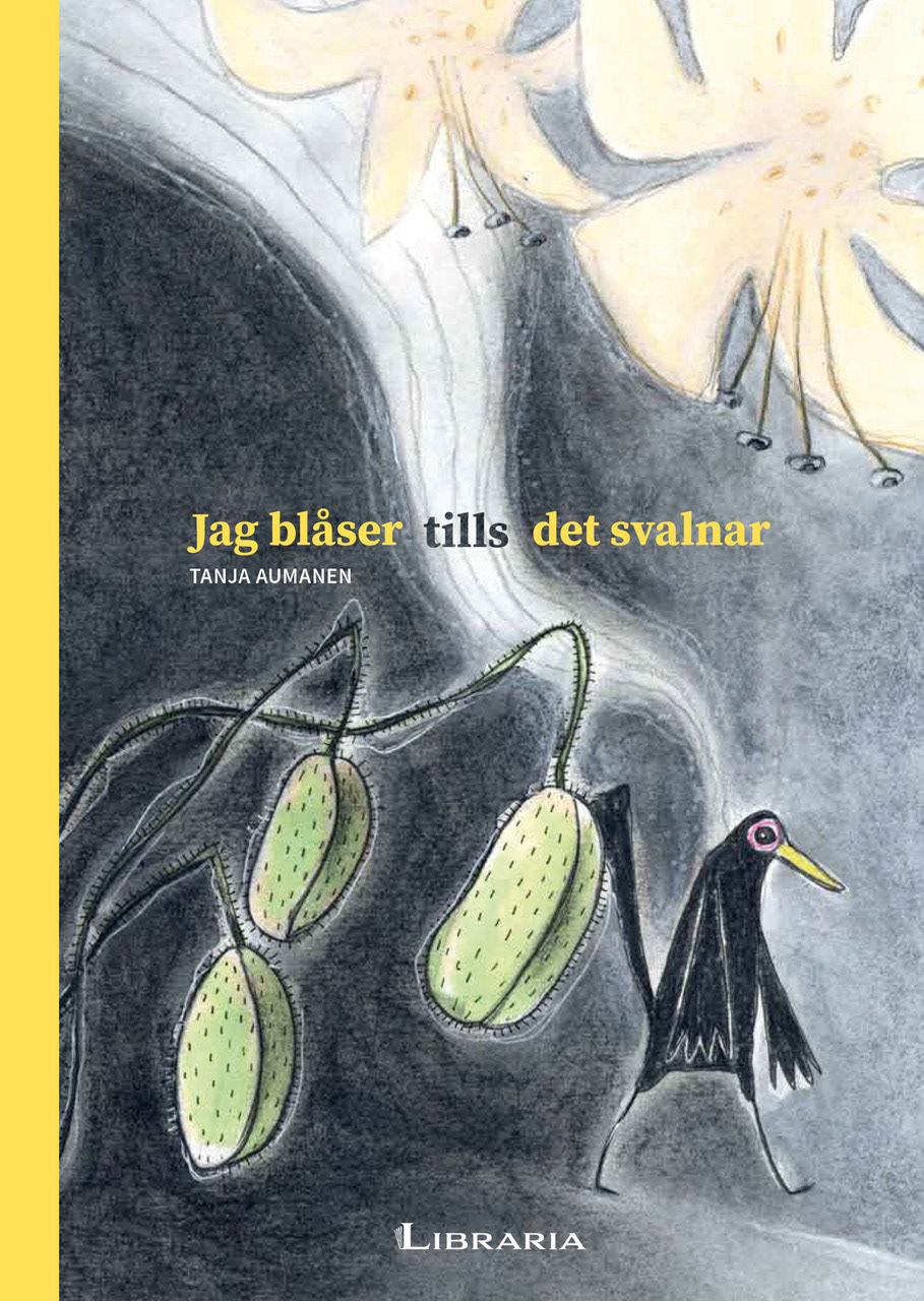 Jag blåser tills det svalnar, Libraria 2025