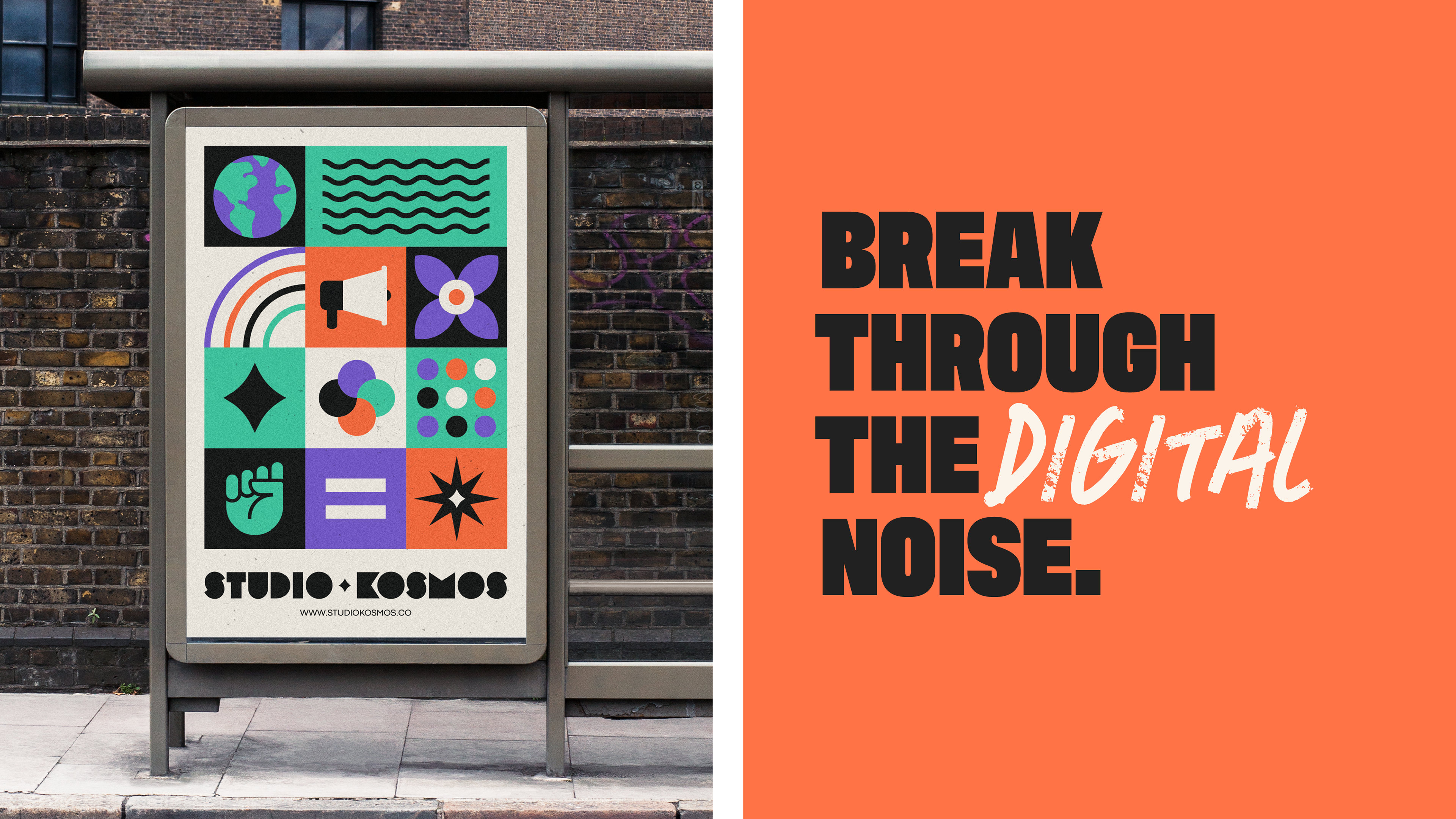 Split image with two panels. Left panel shows a colourful bus stop poster with geometric icons, a globe, a rainbow, and the text 'Studio Kosmos' at the bottom. Right panel has an orange background with bold text reading 'Break through the digital noise,' with 'digital' styled in white cursive lettering.