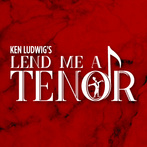 Lend Me a Tenor Design
