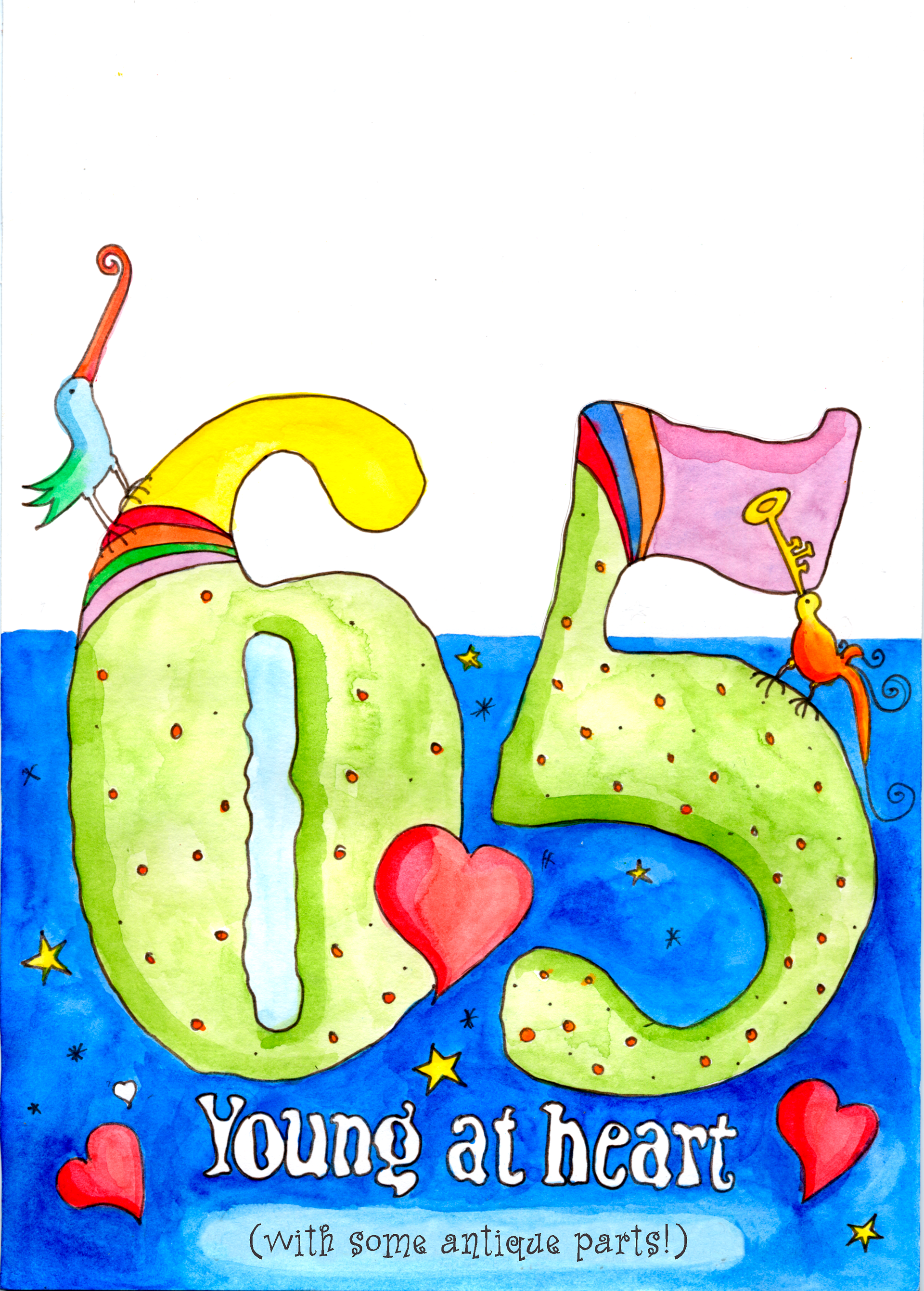 Hand lettered illustrated greeting card for 65 - Young at Heart with some Antique Parts!