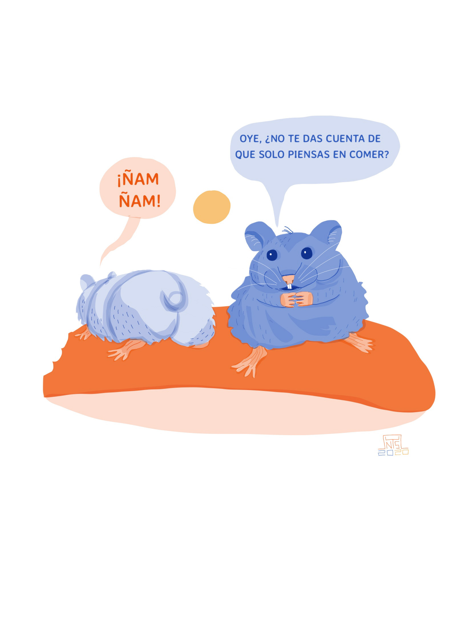Don't you realize that you only think about eating?
