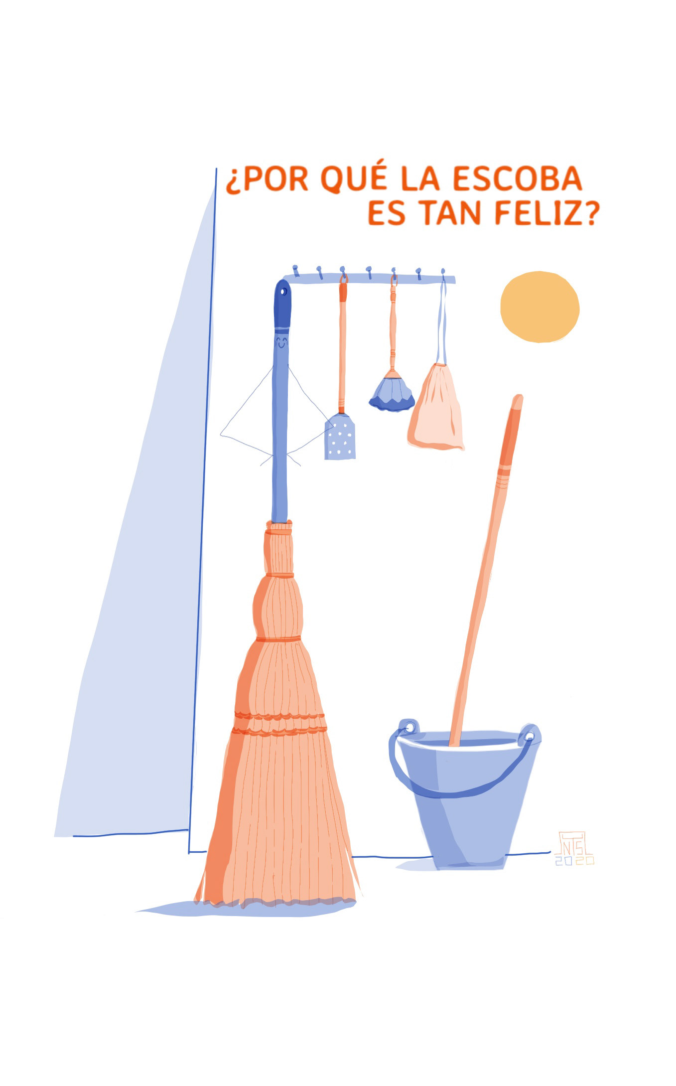 Because the broom is so happy, because always sweeping, sweeping