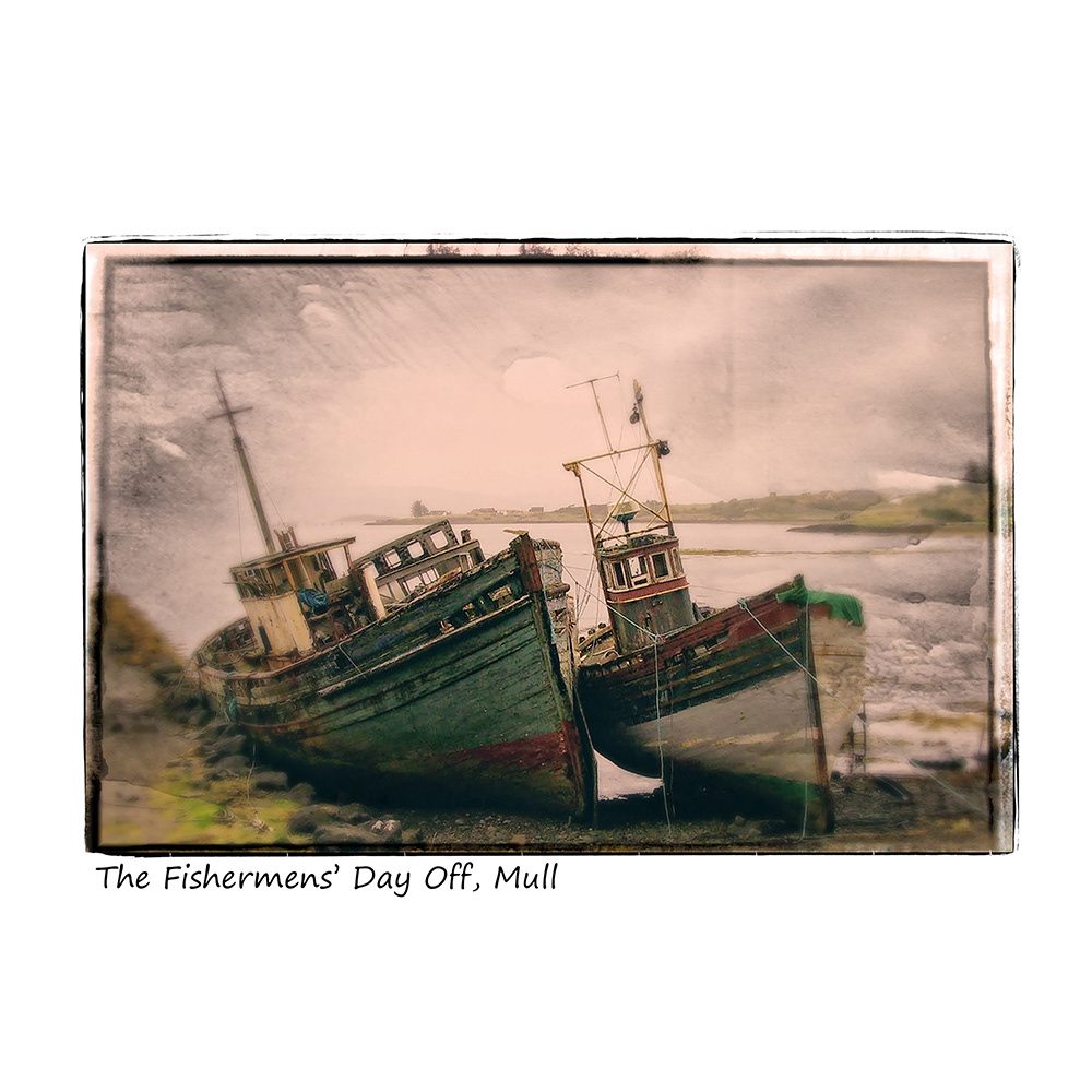 The Fishermen's Day Off, Mull