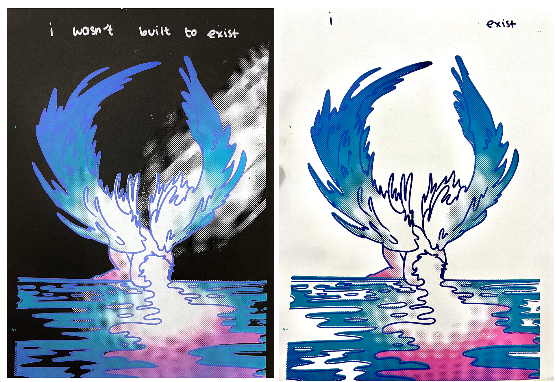 i wasn't built to exist / i exist, Screenprint, 2023
