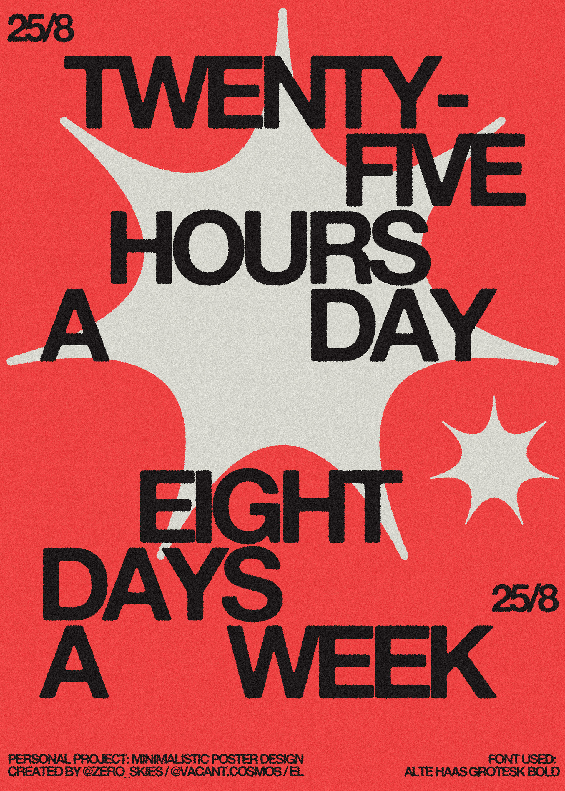 POSTER #1: "25/8" / 2022