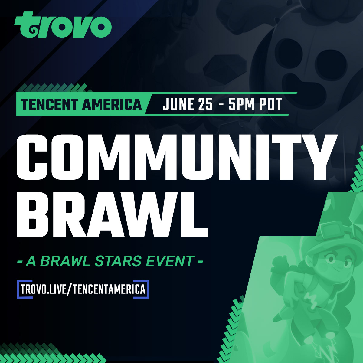 Tencent and Trovo team up for a Community Brawl!
