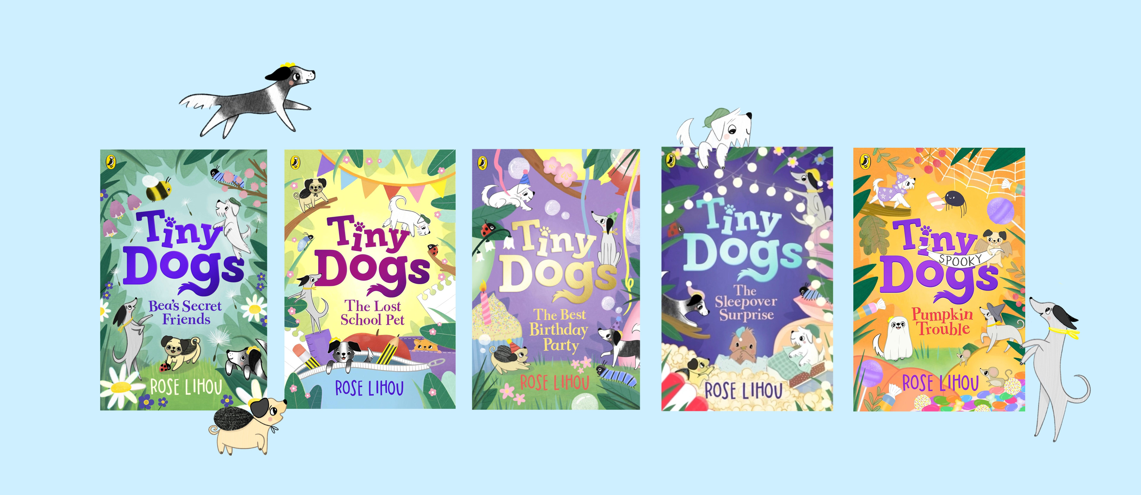 TINY DOGS series published by Puffin books in a five-way auction. Animation rights acquired. I retain licensing and merchandise rights.
