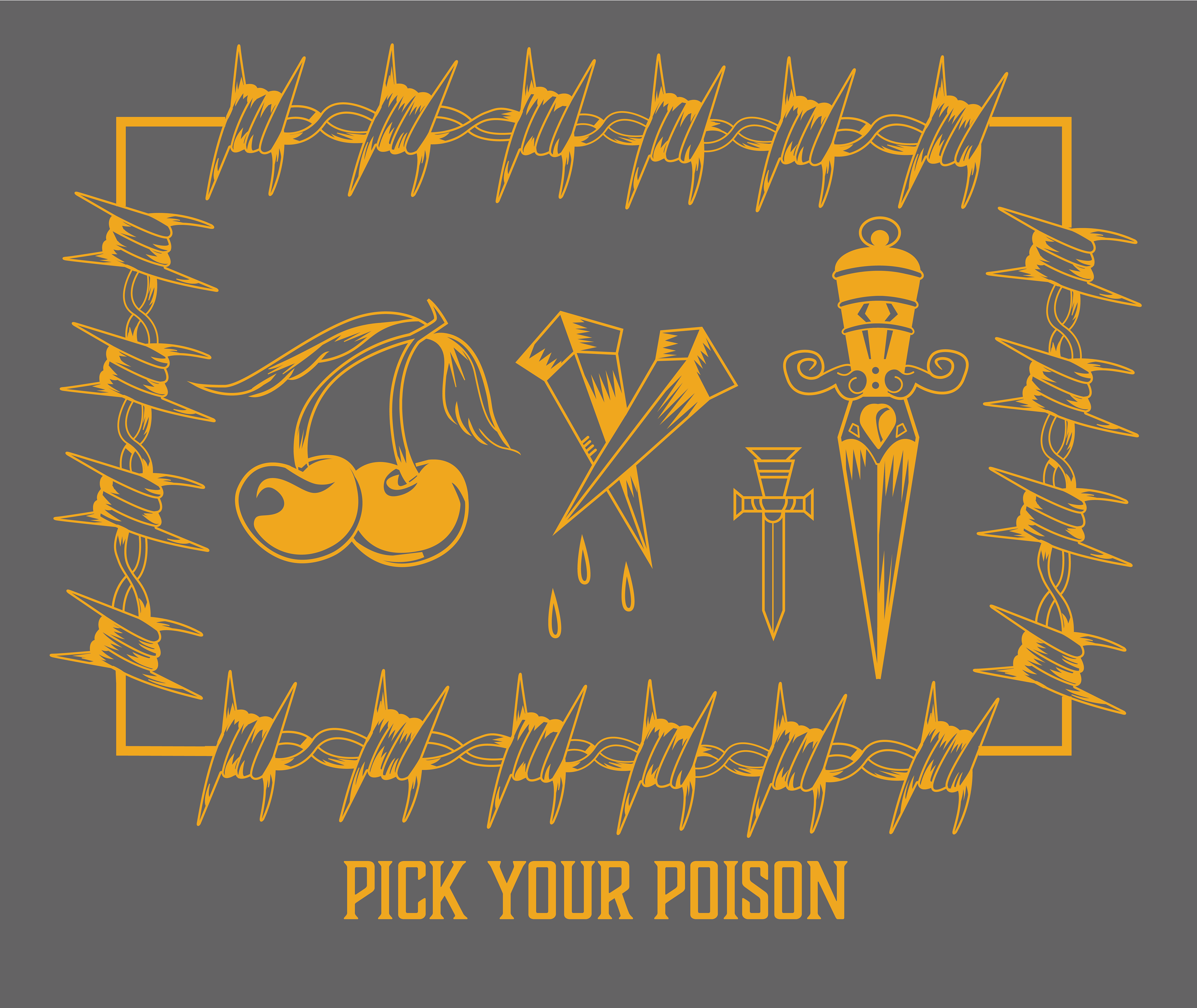 "Pick Your Poison" ; 2025