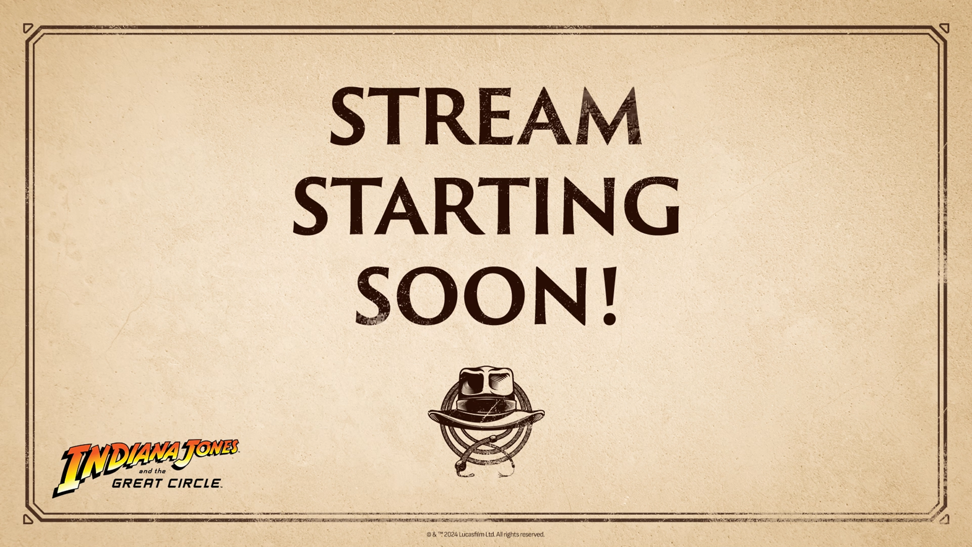 Indiana Jones and the Great Circle Livestream Slate