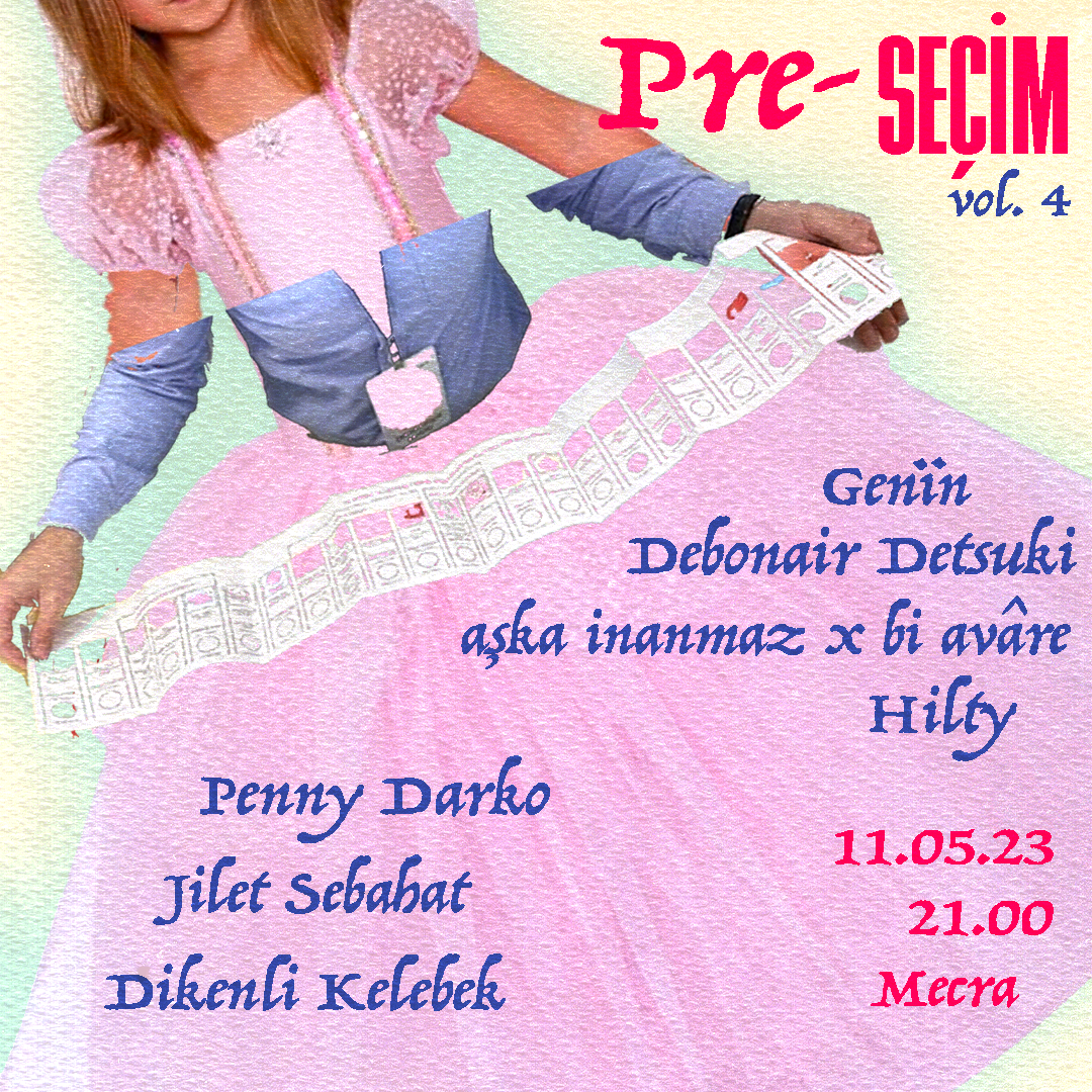 pre-seçim (pre-election) party poster