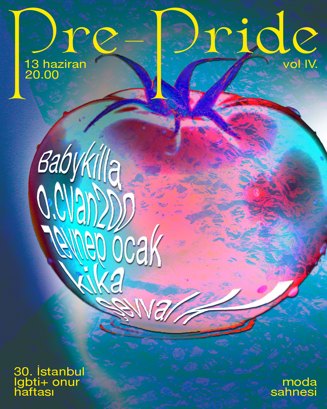 Pre-pride party poster for the 30th İstanbul LGBTI+ Pride Week