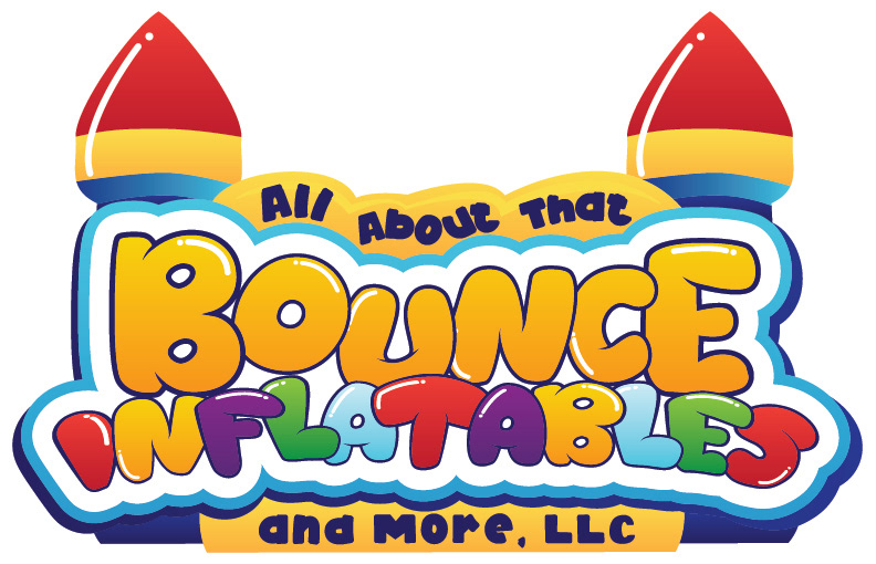 All About That Bounce Inflatables and More, LLC