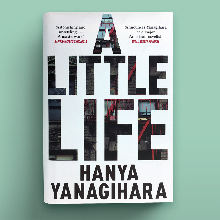 Little life book. Маленькая жизнь Ханья Янагихара. A little Life книга. Обложка книги a little Life. The little Life hanya Yanagihara обложка.