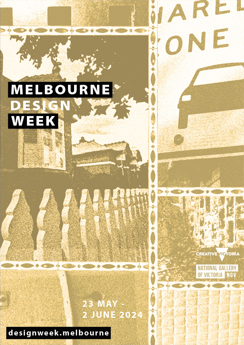 Melbourne Design Week poster 1. A collection of cropped and rotated images of various things like tiles, cobblestone paths, a house and fence, signs and bins are arranged like a scrapbook with a repeating tile pattern bordering each image and has a light yellow overlay and retro riso effect applied.
