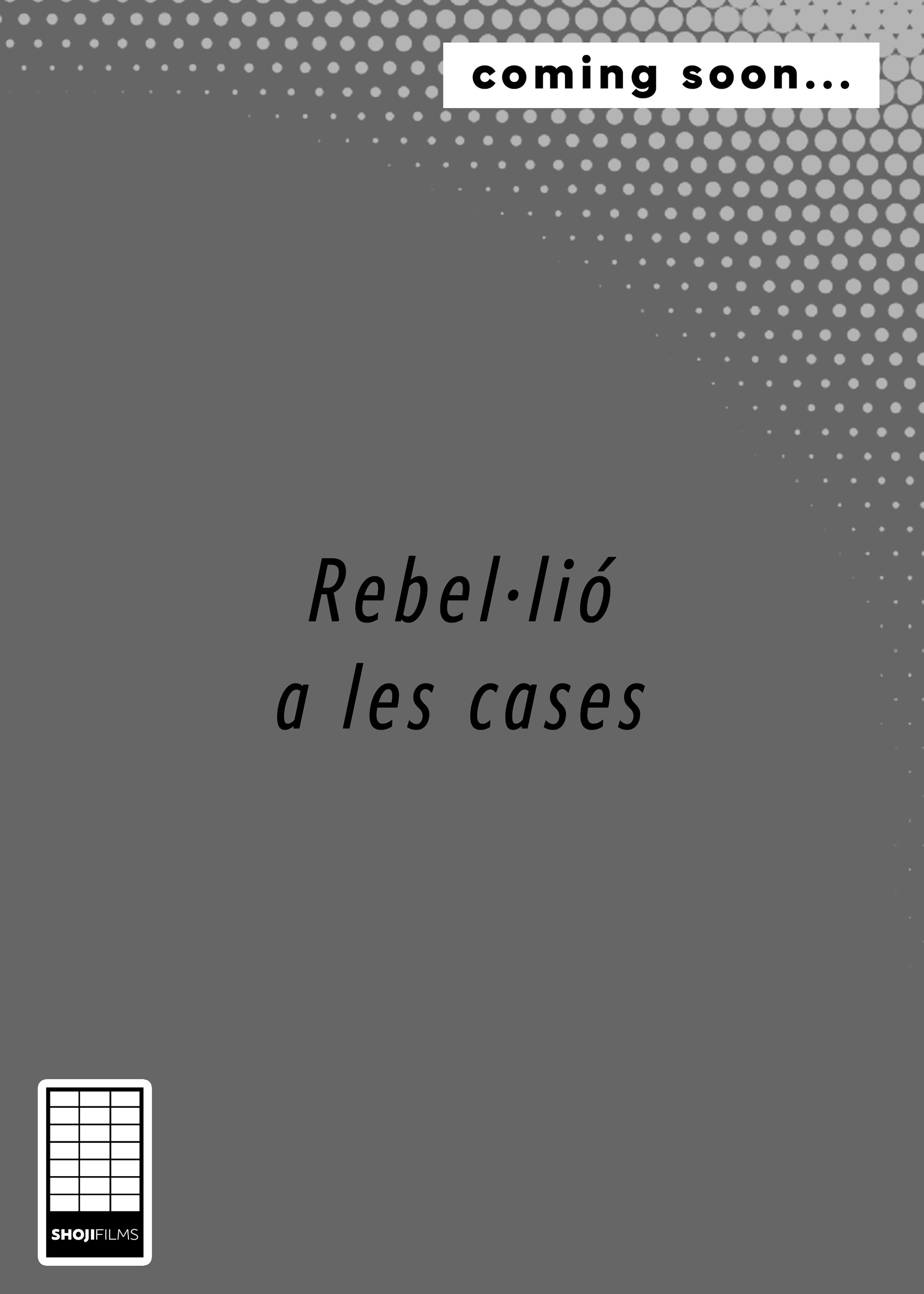 "Rebel·lió a les cases" (????)