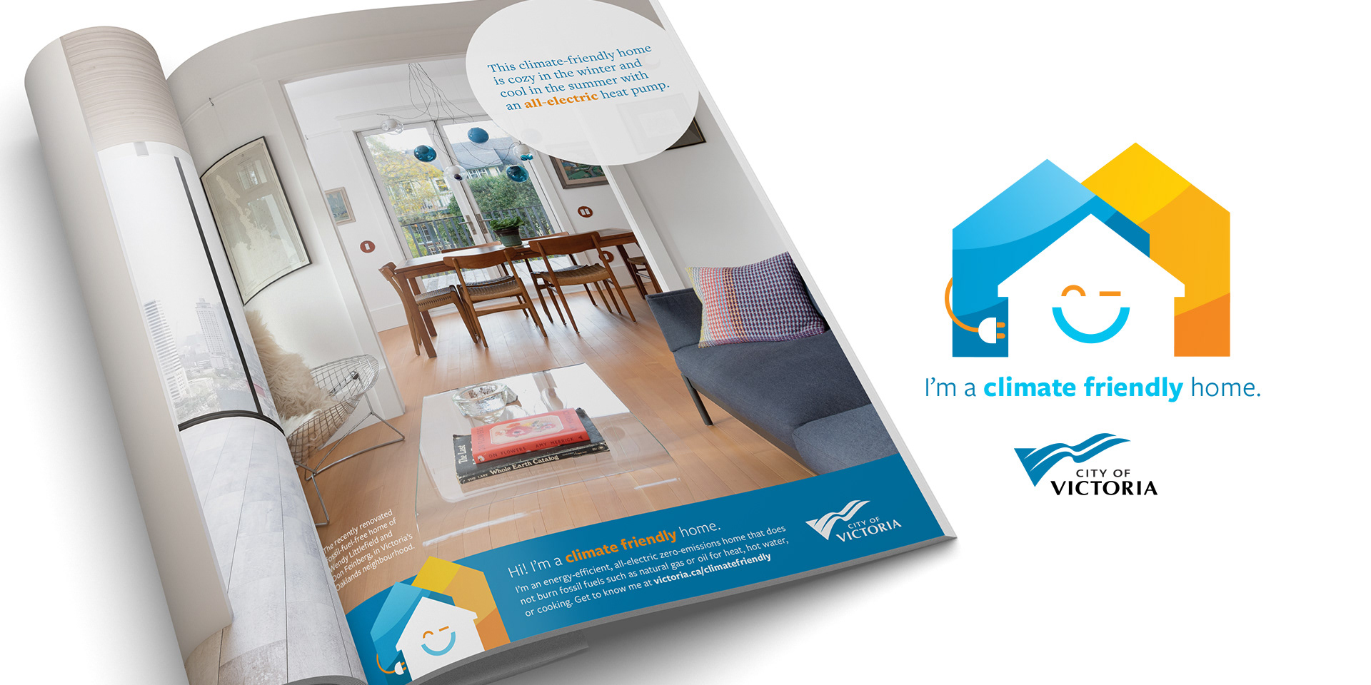 Branding for the City of Victoria's Climate Friendly Home campaign, running across various platforms, including this print ad in Spruce magazine. Branding in partnership with Bright Future Studio.
