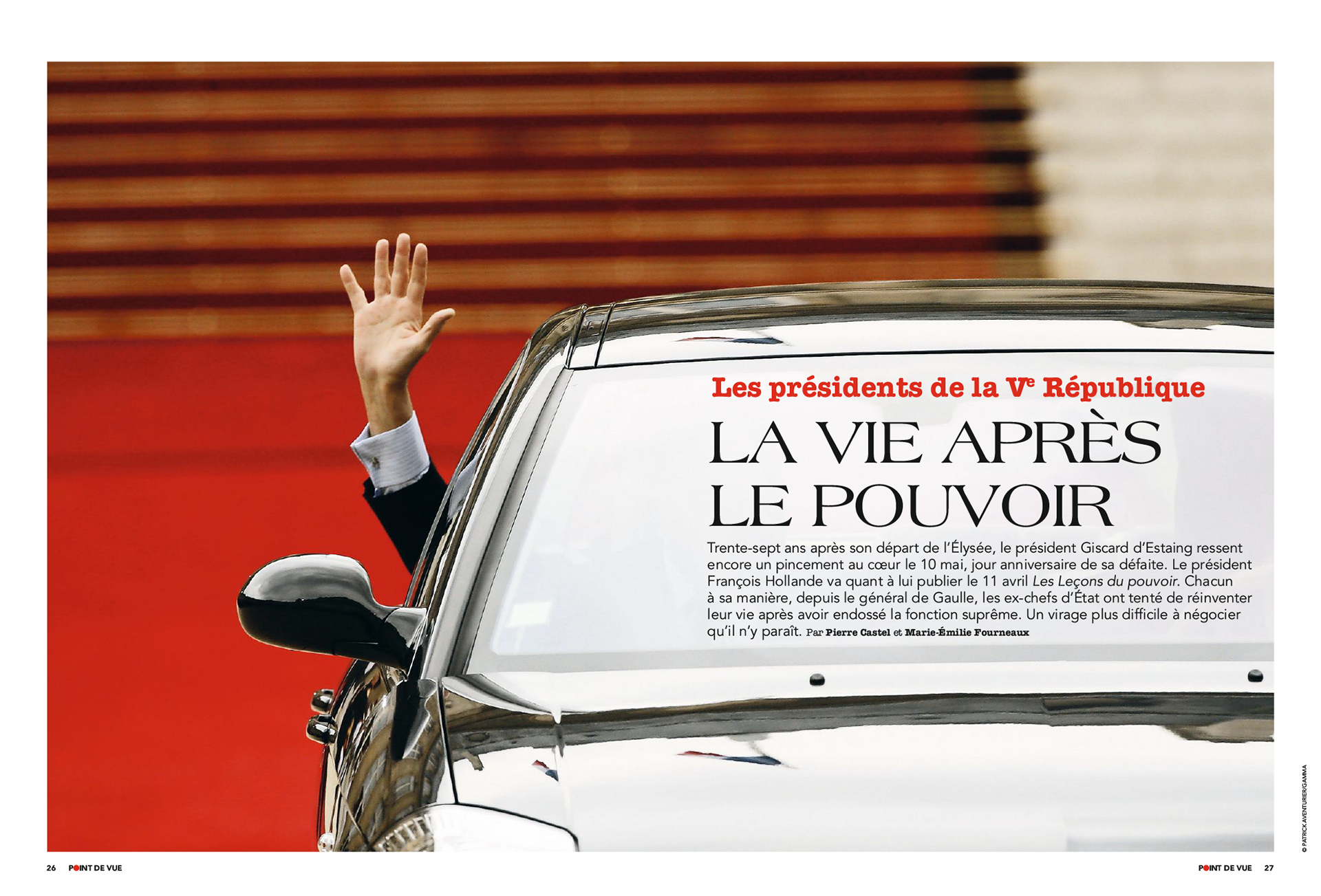 LES PRÉSIDENTS DE LA RÉPUBLIQUE. La vie après le pouvoir | POINT DE VUE paru le 04/04/2018