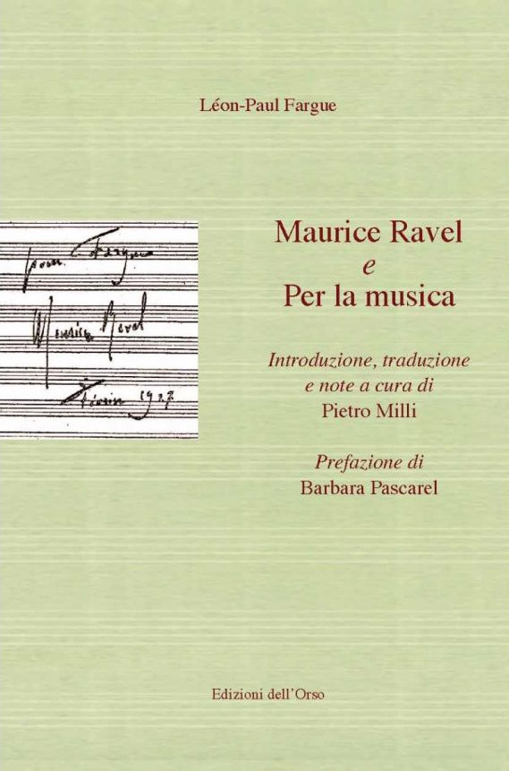 Couverture "Maurive Ravel e Per la musica" de Léon-Paul Fargue