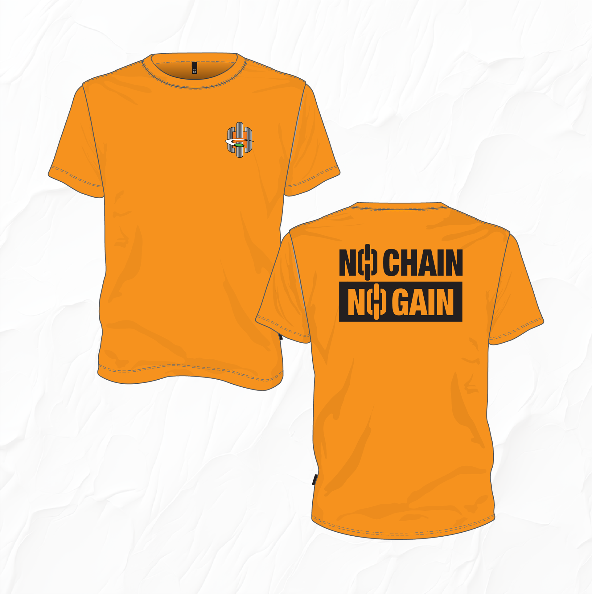 No Chain/No Gain T-Shirt Design