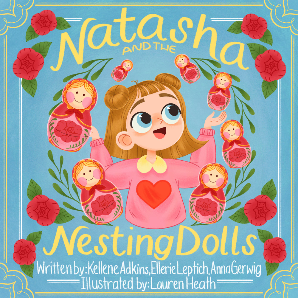 "Natasha and the Nesting Dolls" is my first book with Make Way for Books