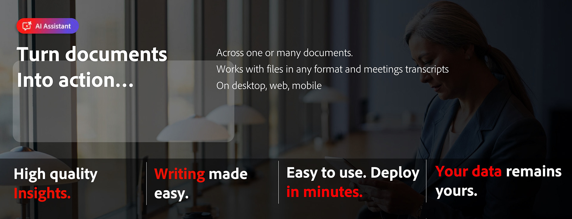 Image descrbing some of the primary benefits of Acrobat Ai Assistant