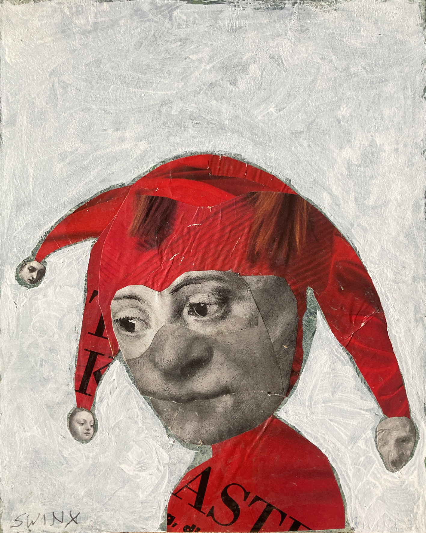 Narr., 20 x 25cm, Collage auf Holz, 300,–