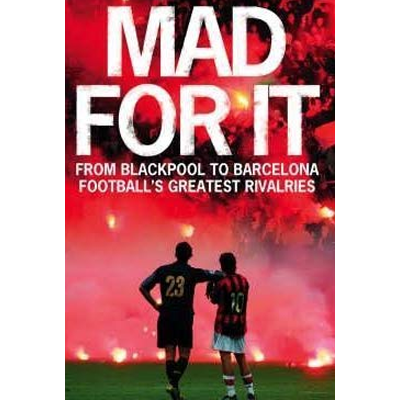 Contributing author. https://www.amazon.co.uk/Mad-Blackpool-Barcelona-Footballs-Rivalries/dp/0007280807