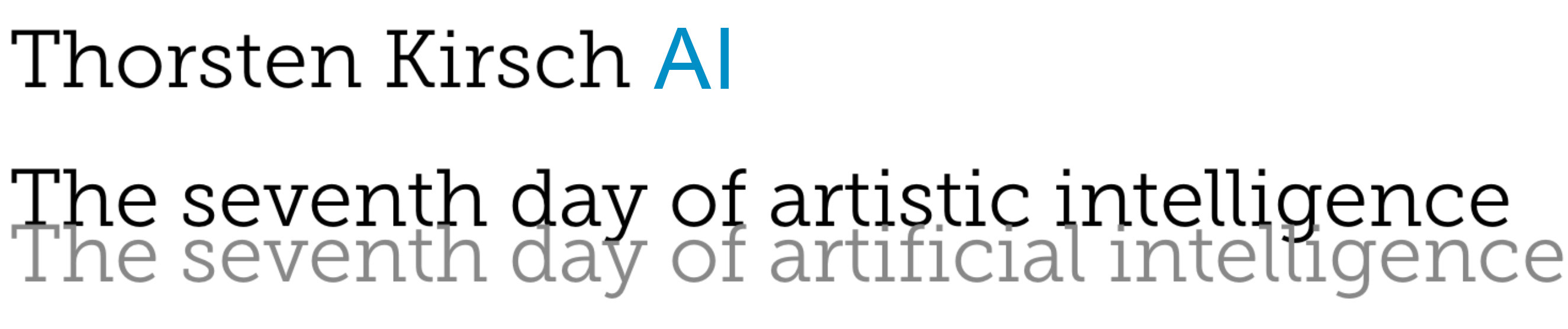 Thorsten Kirsch "Artistic Intelligence (AI)"