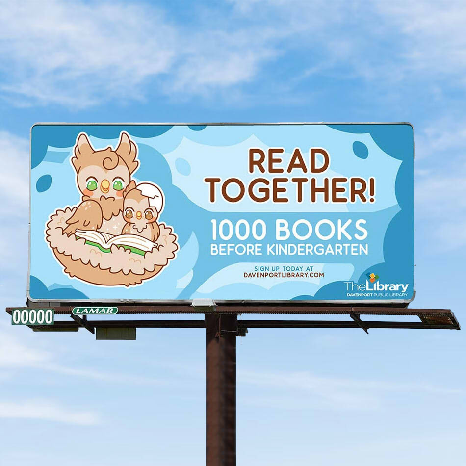 Davenport Public Library - 1000 Books Before Kindergarten Billboard