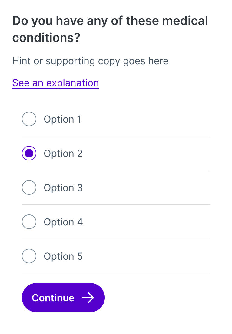 Image shows the designed question component that contains, in order, a question, hint text, explanation link, radio buttons and a primary button.