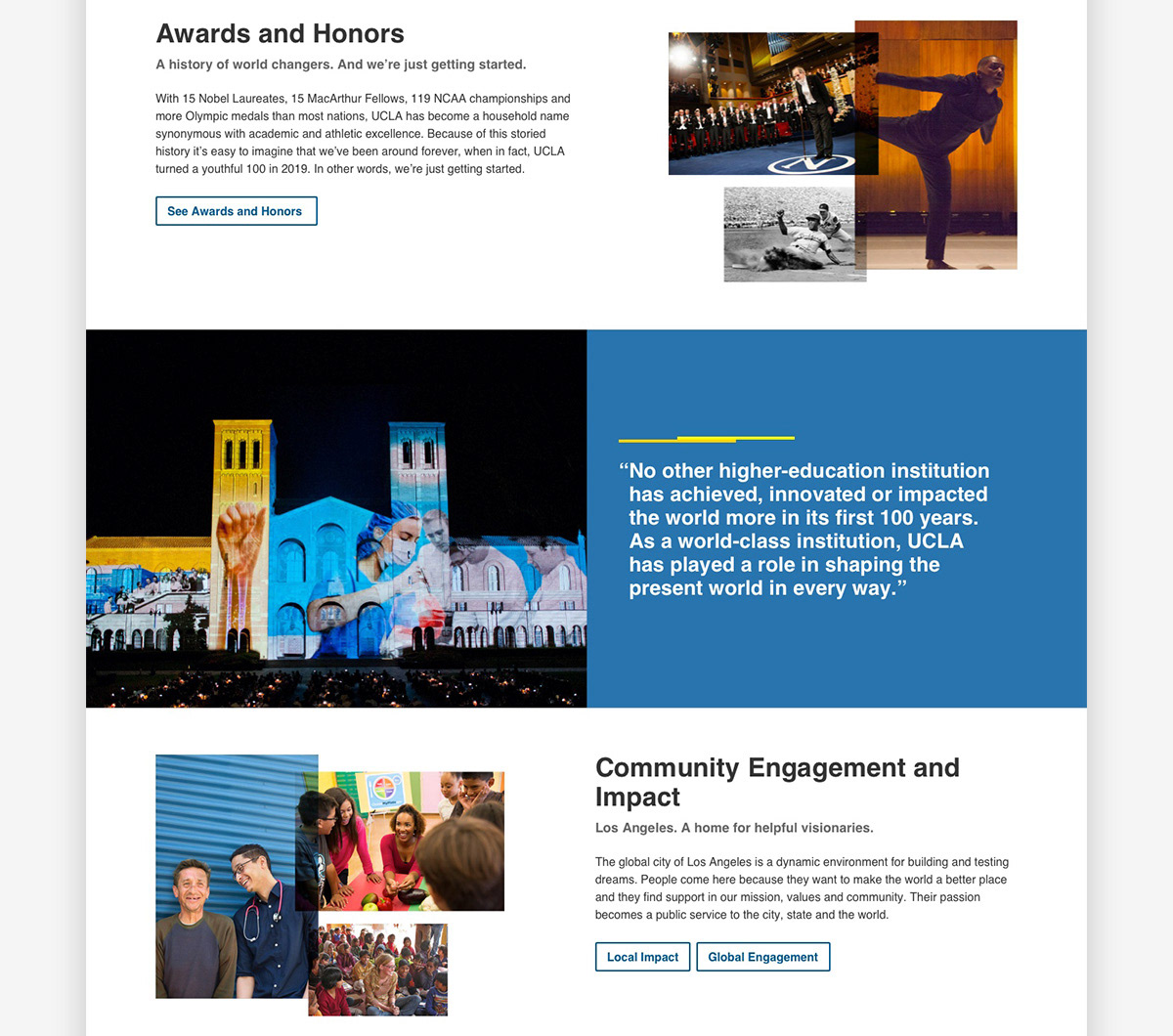 Throughout the site, quotes were used to give a personalized look into life at UCLA.