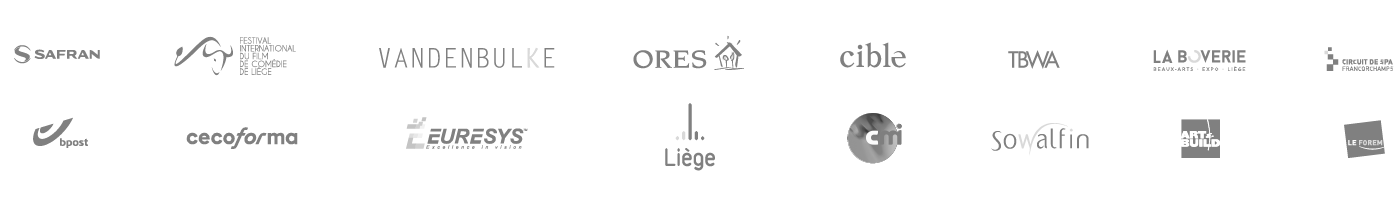 Ils nous font confiance: Safran, Festival du Film de comédie de Liège, Vandenbulke, ORES, Cible, TBWA, Ville de Liège, Circuit de Spa Francorchamp, Bpost, Cecoforma, Euresys, Cmi, CBR/SAGREX, Sowalfin, Art&Build Architect, Le Forem