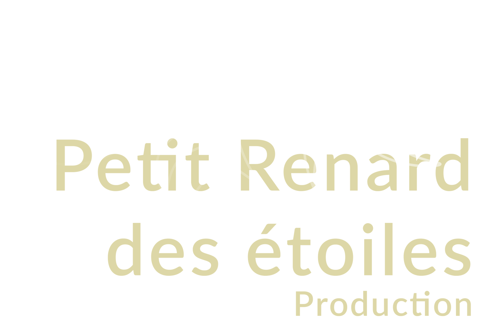 Petit Renard des étoiles Production