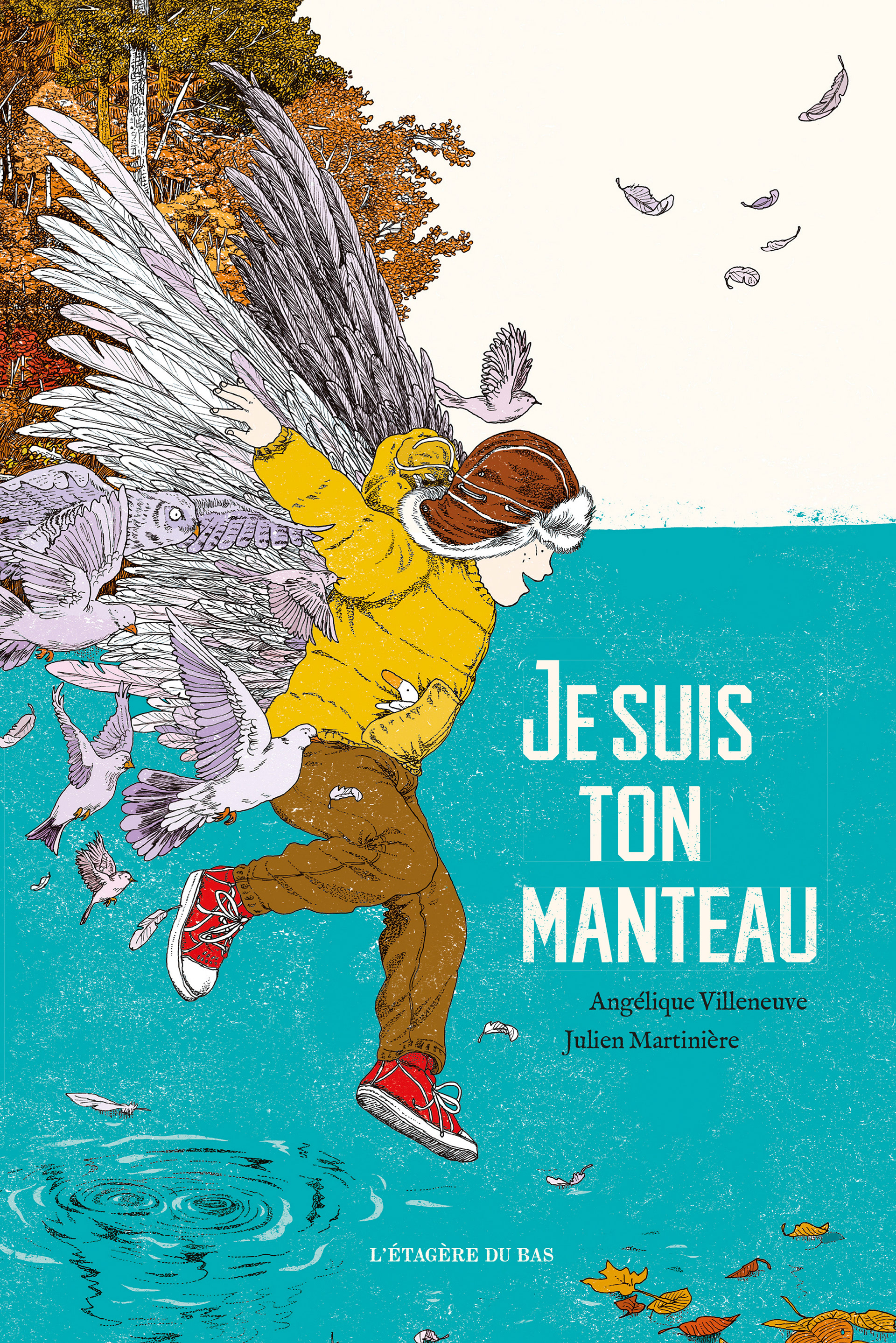 Je suis ton manteau | Texte d'Angélique Villeneuve | 16 x 24 cm | cartonné | éditions L'étagère du bas | 2022 | EAN 9782490253395