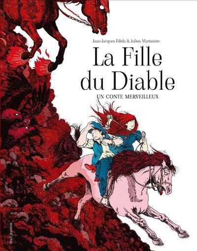 La fille du diable | Texte de Jean-Jacques Fdida | 24 x 30 cm | cartonné | éditions Seuil jeunesse | 2022 | EAN 9791023514421