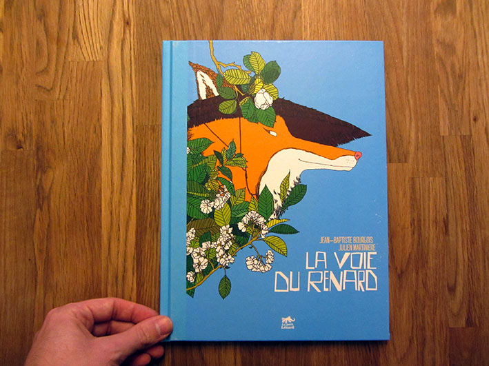 La voie du renard | Texte de Jean-Baptiste Bourgois | 21,5 x 28,5 cm | cartonné | éditions Le petit Lézard | 2019 | isbn : 978-2-35348-031-9