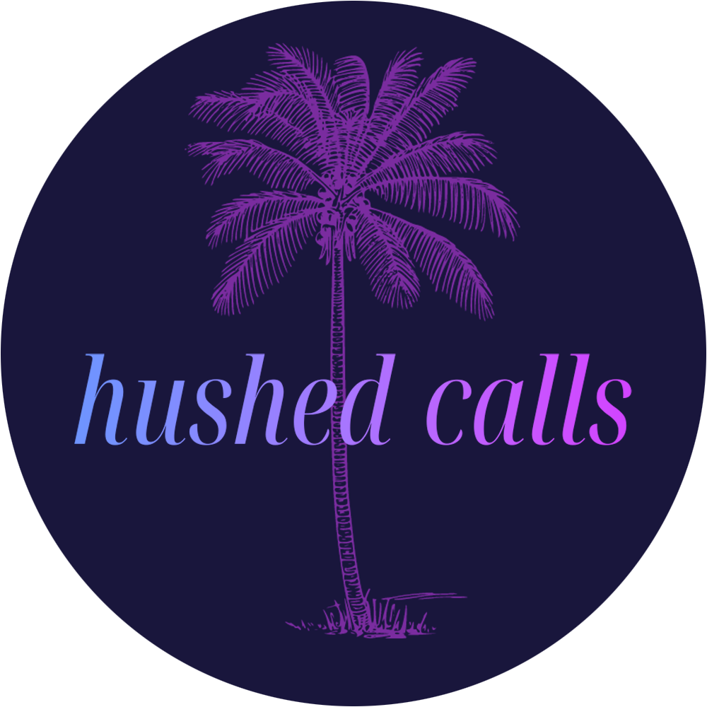 Hushed Calls gradient text featuring a palm tree