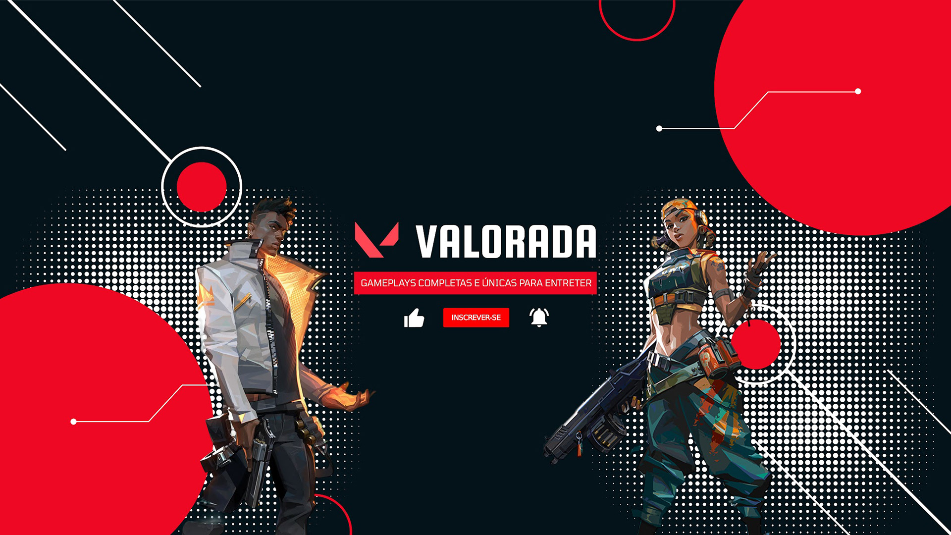 Capa completa do canal Valorada, mostrando personagens de Valorant e elementos gráficos em vermelho e preto e branco.