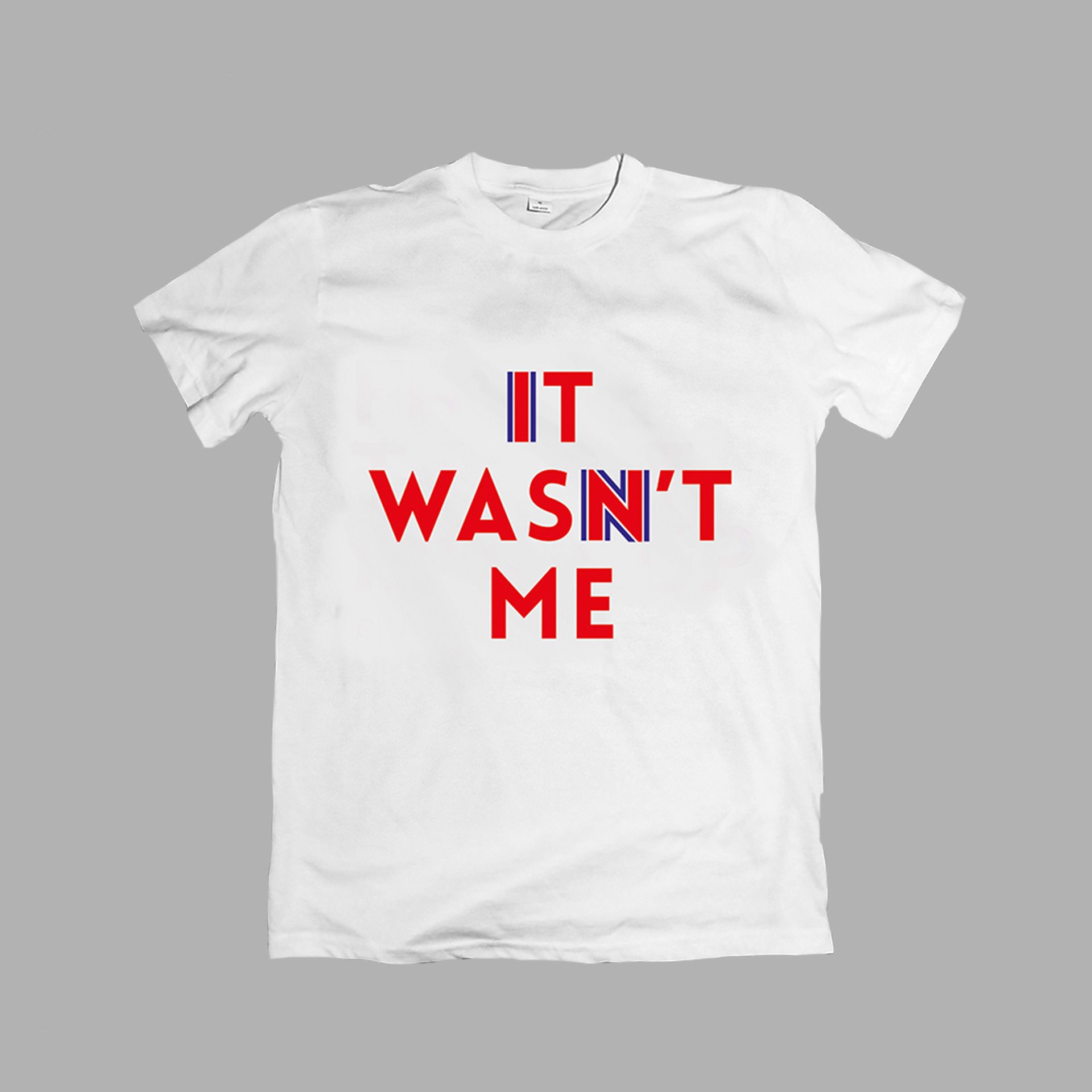 It Wasn't Me anti Brexit t-shirt designed 24th June 2016