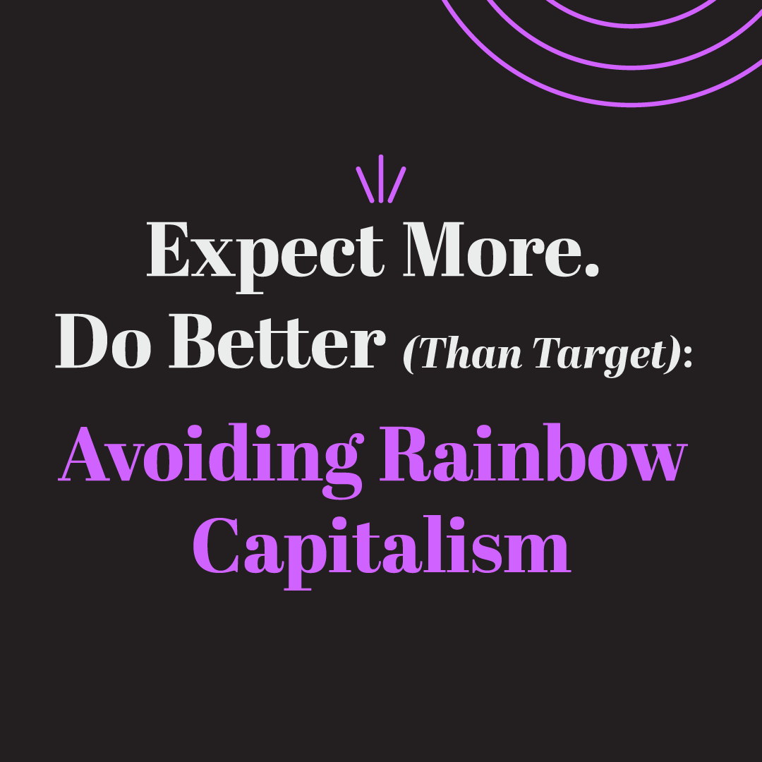 Rainbow Capitalism Pride Campaign