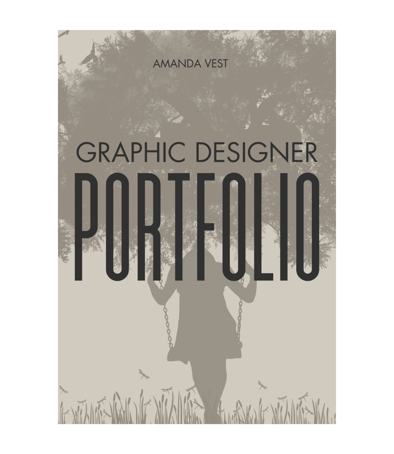 Graphic designer portfolio cover by Amanda Vest reading 'Graphic Designer Portfolio' with bold editorial typography on a dark textured background — self-initiated editorial design project